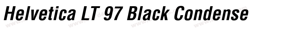 Helvetica LT 97 Black Condensed Oblique字体转换